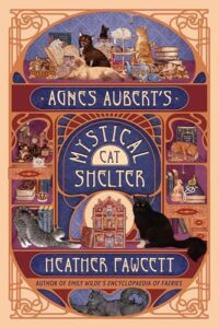 Agnes Aubert’s Mystical Cat Shelter